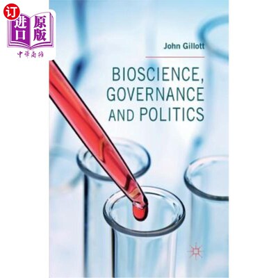 海外直订Bioscience, Governance and Politics 生物科学，治理和政治