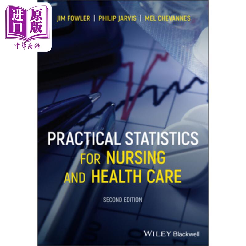 护理与保健实用统计学 第2版 Practical Statistics For Nursing And Health Care 2E PHILIP JARVIS 英文原版 中商原版
