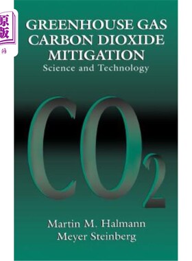 海外直订Greenhouse Gas Carbon Dioxide Mitigation 减少温室气体二氧化碳