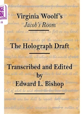 海外直订Virginia Woolf's Jacob's Room: The Holograph Draft 弗吉尼亚伍尔夫的雅各布房间：全息图草稿