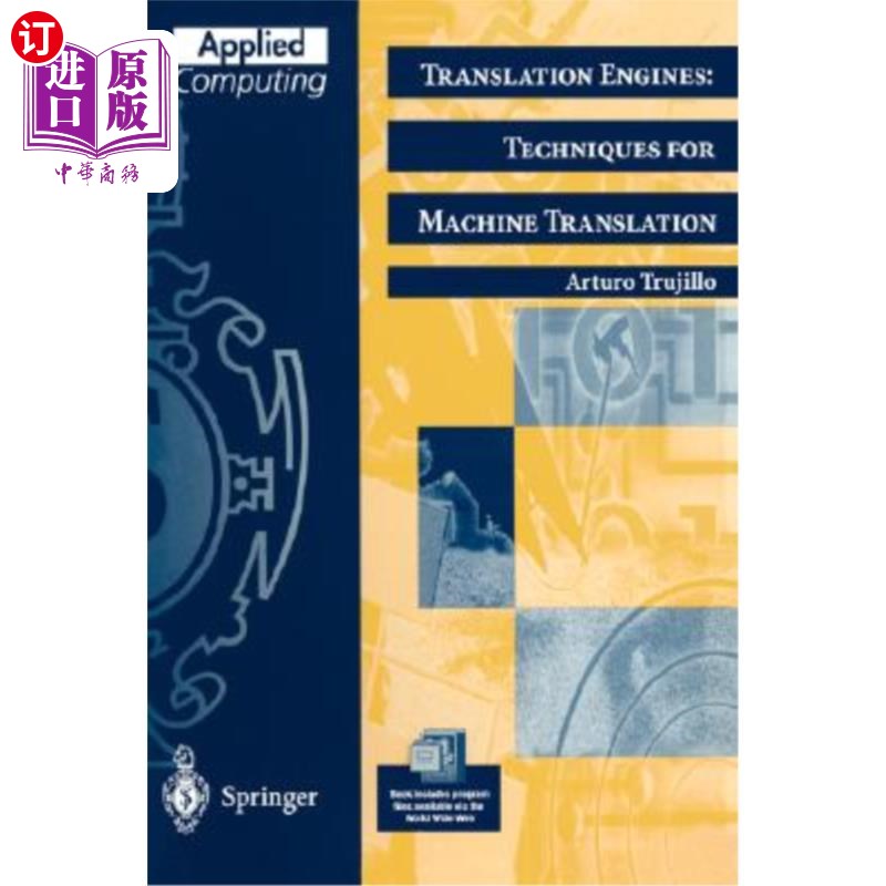 海外直订Translation Engines: Techniques for Machine Translation 翻译引擎：机器翻译技术