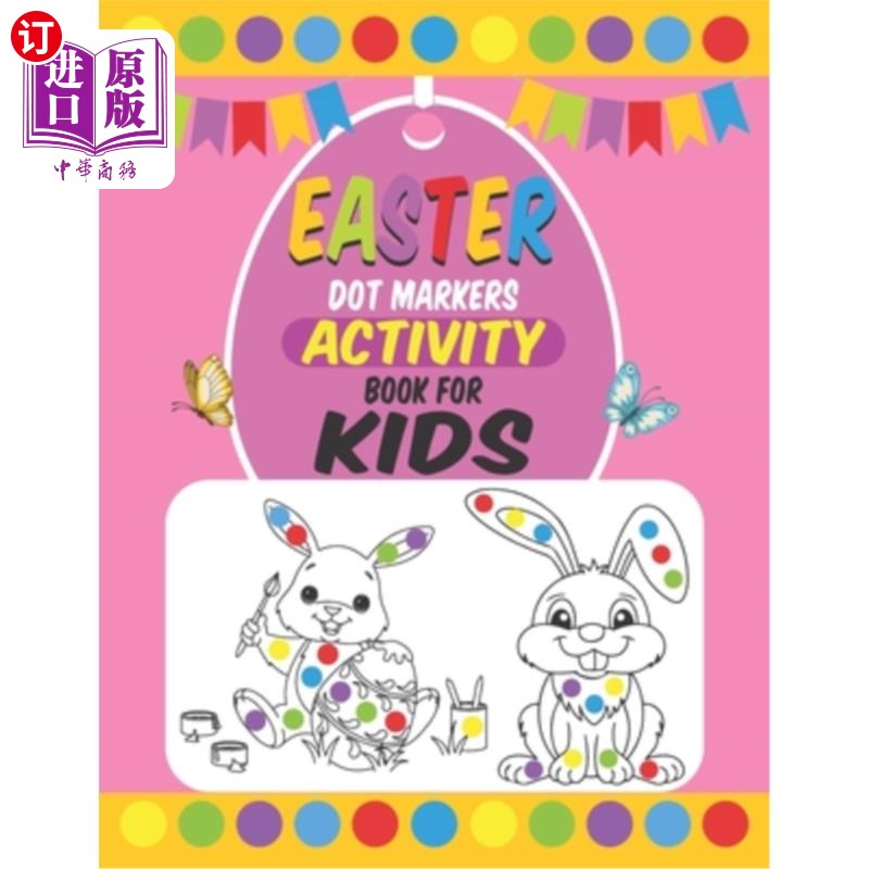 海外直订Easter Dot Markers Activity Book For Kids: Easter Dot Marker Coloring Activity b 东方 圆点标记儿童活动书图片