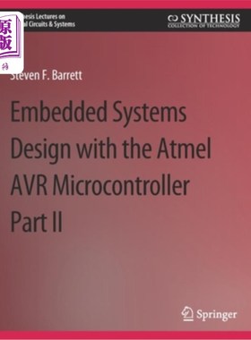 海外直订Embedded System Design with the Atmel AVR Microcontroller II 基于Atmel AVR单片机的嵌入式系统设计