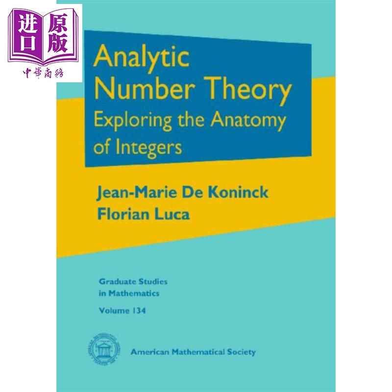 现货 解析数论：整数解剖探索 英文原版 Analytic Number Theory 数学 研究生 教材 Jean-Marie De Koninck【中商原版】