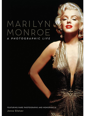 Marilyn Monroe: A Photographic Life 进口艺术 玛丽莲·梦露 摄影人生 Chartwell Books出版 【中商原版】
