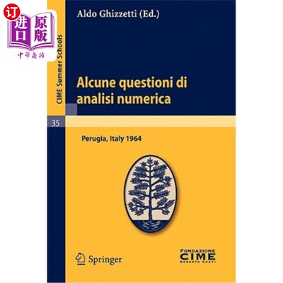 海外直订Alcune Questioni Di Analisi Numerica: Lectures Given at a Summer School of the C Alcune Que