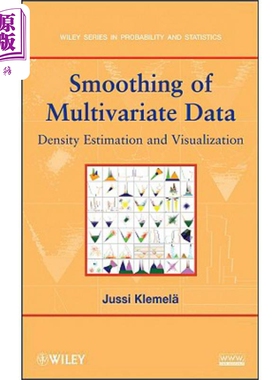 预售 多变量数据的平滑 密度估计与可视化 Smoothing of Multivariate Data 英文原版 Jussi Klemela 中商原版