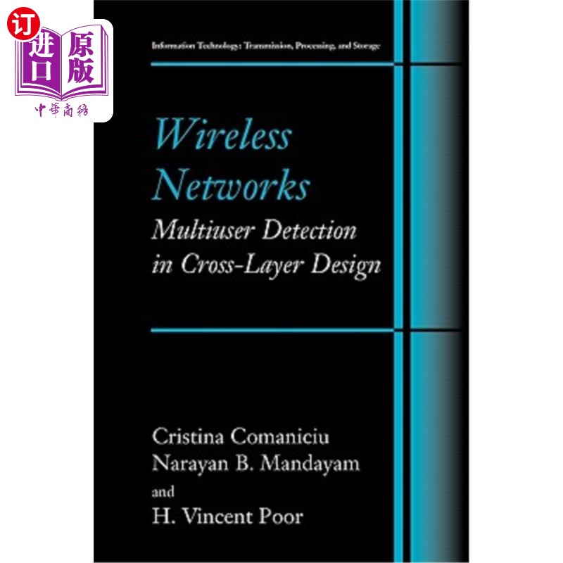 海外直订Wireless Networks: Multiuser Detection in Cross-Layer Design 无线:跨层设计中的多用户检测