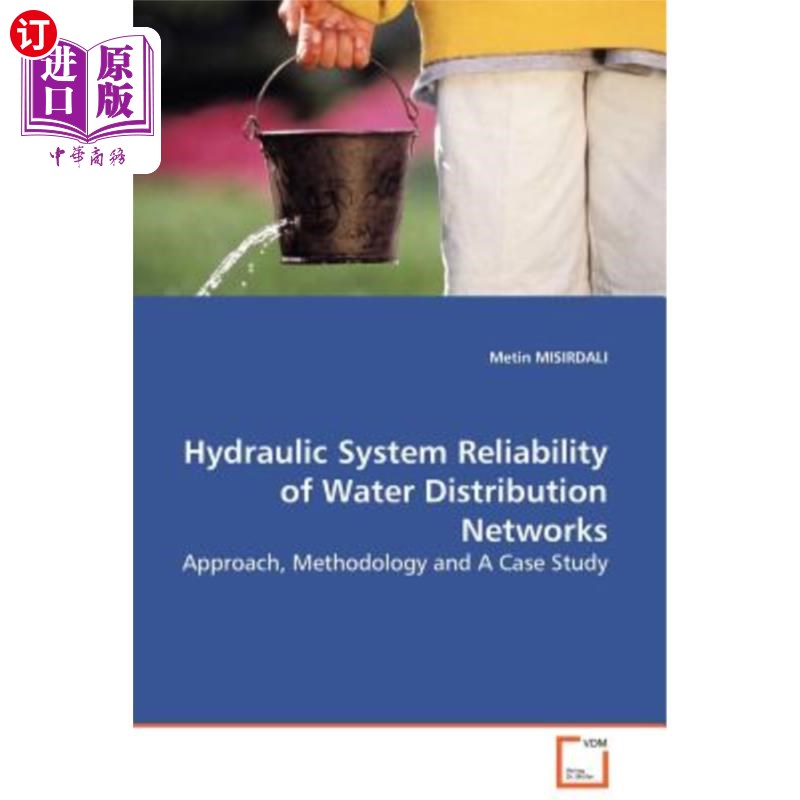 海外直订Hydraulic System Reliability of Water Distribution Networks 给水管网液压系统可靠性研究