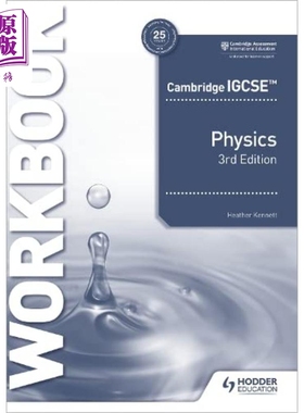Cambridge IGCSE™ Physics Workbook 3rd Edition 剑桥IGCSE考试 物理练习册第3版 英国Hodder出版 英文原版进口【中商原版】