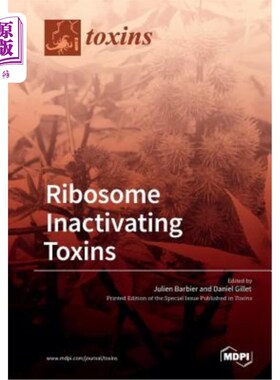 海外直订医药图书Ribosome Inactivating Toxins 核糖体失活毒素