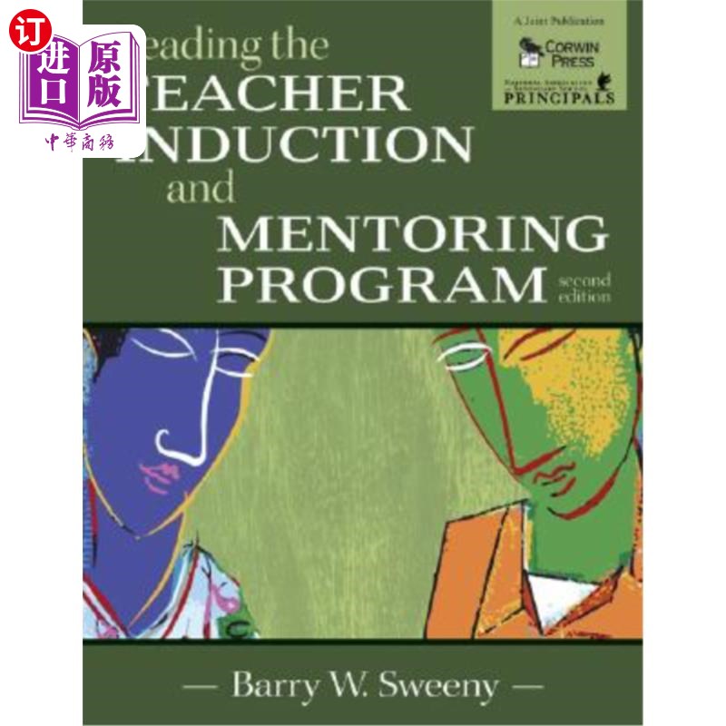 海外直订Leading the Teacher Induction and Mentoring Program 领导教师入职培训和指导计划
