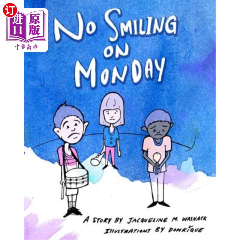 海外直订No Smiling On Monday 星期一不许笑