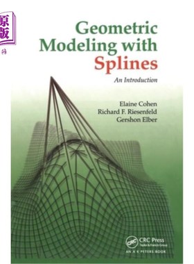 海外直订Geometric Modeling with Splines: An Introduction 样条曲线几何造型简介