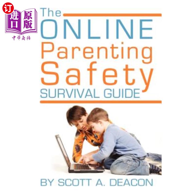 海外直订The Online Parenting Safety Survival Guide 在线育儿安全生存指南