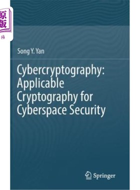 海外直订Cybercryptography: Applicable Cryptography for Cyberspace Security 密码学：适用于空间安全的密码学