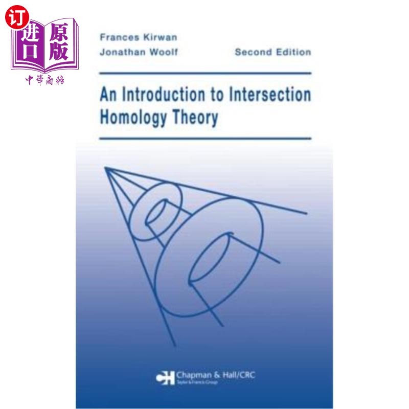 海外直订An Introduction to Intersection Homology Theory 交集同调理论导论