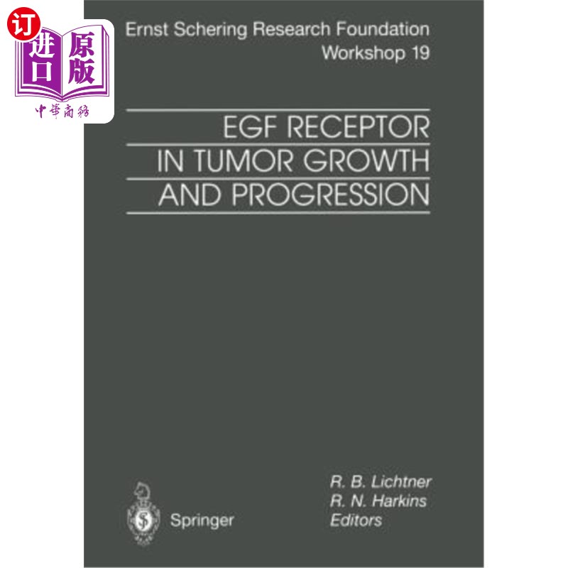 海外直订医药图书Egf Receptor in Tumor Growth and Progression Egf受体在肿瘤生长和进展中的作用