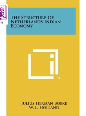 海外直订The Structure of Netherlands Indian Economy 荷兰-印度经济结构