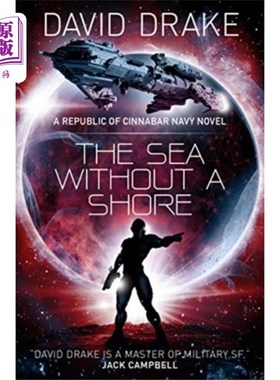 海外直订Sea Without a Shore (The Republic of Cinnabar Na... 无岸之海(朱砂共和国海军系列10号)