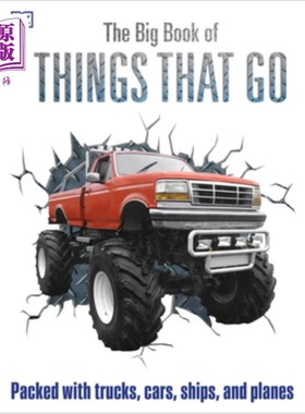 海外直订The Big Book of Things That Go 一本重要的书