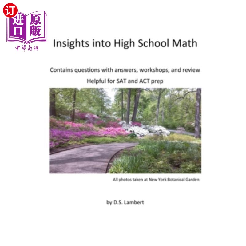 海外直订Insights into High School Math: Contains questions with answers, workshops, and  洞察高中数学:包含问题与答