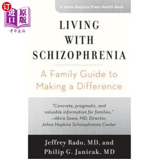 海外直订医药图书Living with Schizophrenia: A Family Guide to Making a Difference 精神分裂症患者的家庭指南