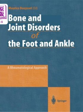 海外直订医药图书Bone and Joint Disorders of the Foot and Ankle: A Rheumatological Approach 足踝骨关节疾病：一种风湿