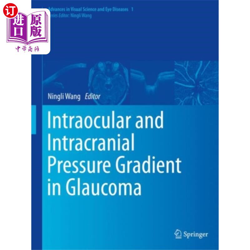 海外直订医药图书Intraocular and Intracranial Pressure Gradient i... 青光眼的眼内压和颅内压梯度