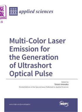 海外直订Multi-Color Laser Emission for the Generation of Ultrashort Optical Pulse
