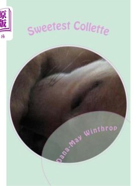 海外直订Sweetest Collette 最可爱的科莱特