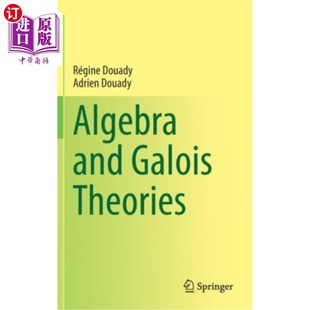 Theories Galois 代数与伽罗瓦理论 and 海外直订Algebra