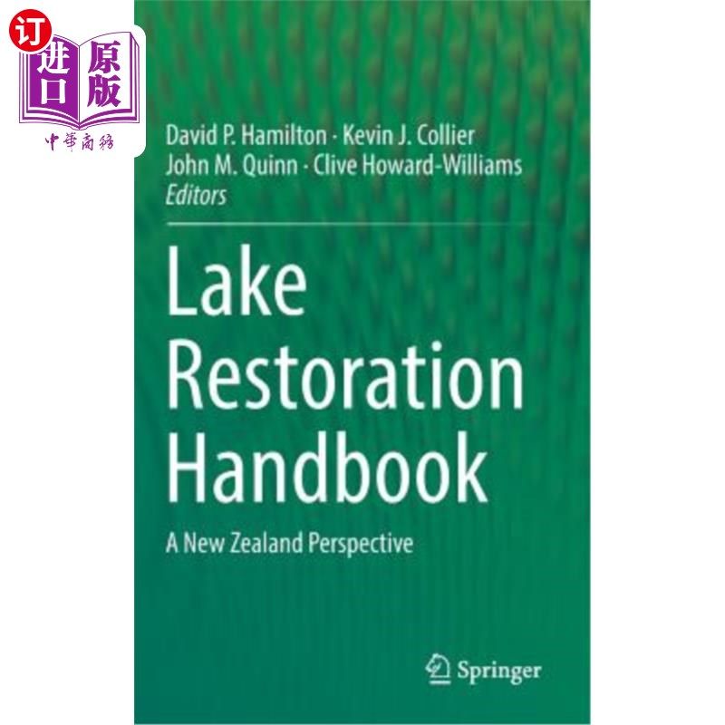 海外直订Lake Restoration Handbook: A New Zealand Perspective 湖泊恢复手册:新西兰视角