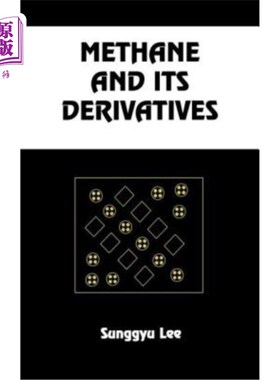 海外直订Methane and Its Derivatives 甲烷及其衍生物