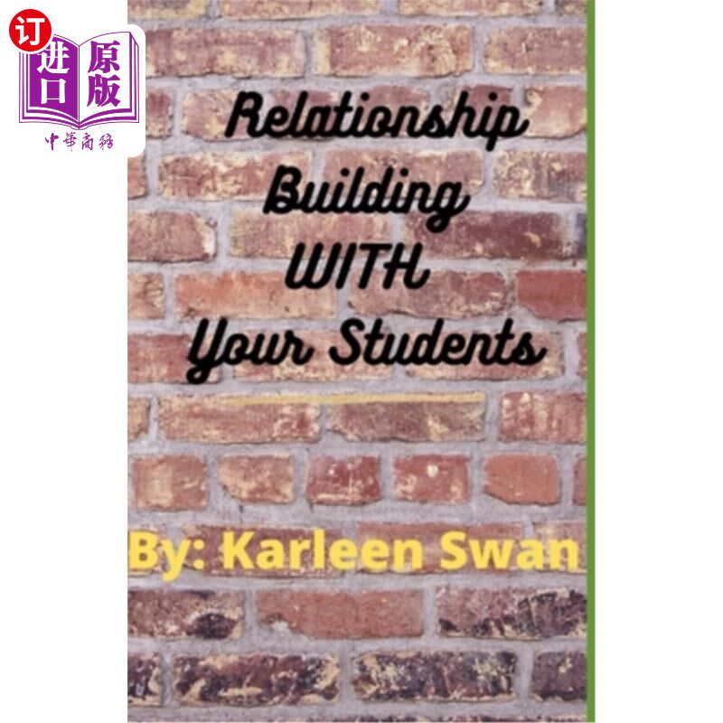 海外直订Relationship Building WITH Your Students 与学生建立关系