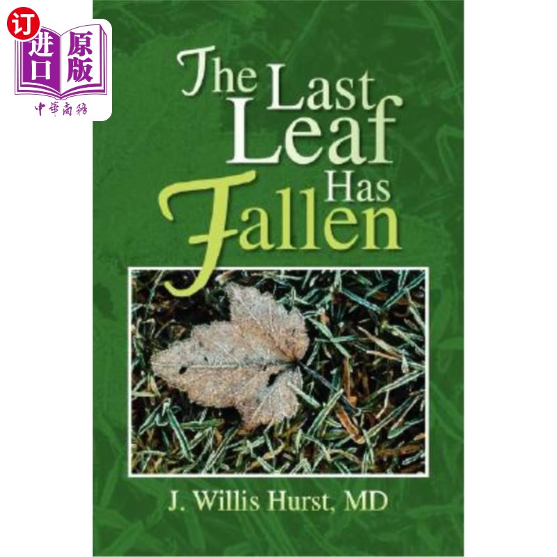 海外直订The Last Leaf Has Fallen 最后一片叶子落了