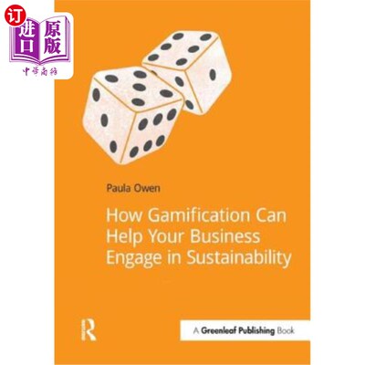 海外直订How Gamification Can Help Your Business Engage in Sustainability 游戏化如何帮助企业实现可持续发展