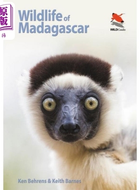 预售 马达加斯加的野外生活 英文原版 Wildlife of Madagascar Ken Behrens Keith Barnes 户外 科普 动物【中商原版】