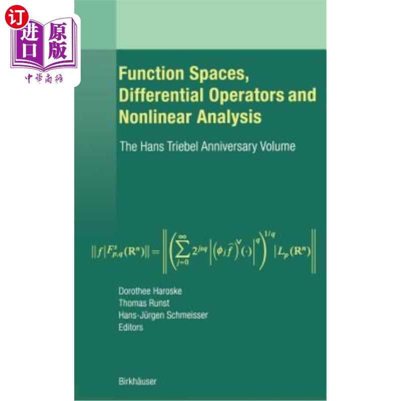 海外直订Function Spaces, Differential Operators and Nonlinear Analysis: The Hans Triebel 函数空间，微分算子和非线性