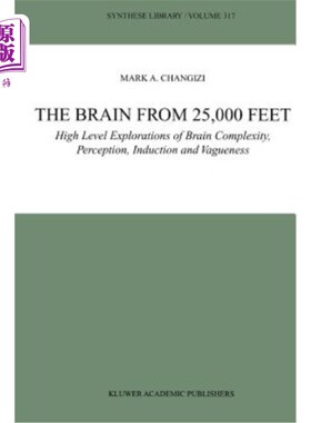 海外直订医药图书The Brain from 25,000 Feet: High Level Explorations of Brain Complexity, Percept 2.5万英尺高空的大