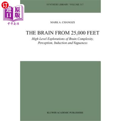 海外直订医药图书The Brain from 25,000 Feet: High Level Explorations of Brain Complexity, Percept 2.5万英尺高空的大