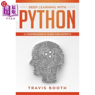 海外直订Deep Learning with Python: A Comprehensive Guide for Experts Python深度学习:专家综合指南