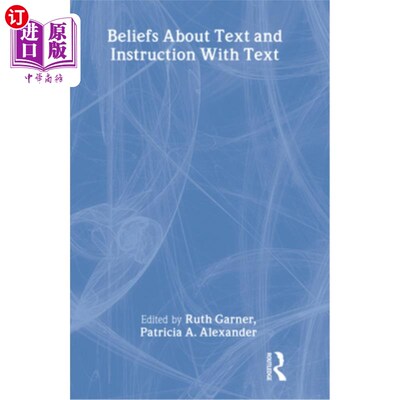 海外直订Beliefs about Text and Instruction with Text 关于文本和文本教学的信念