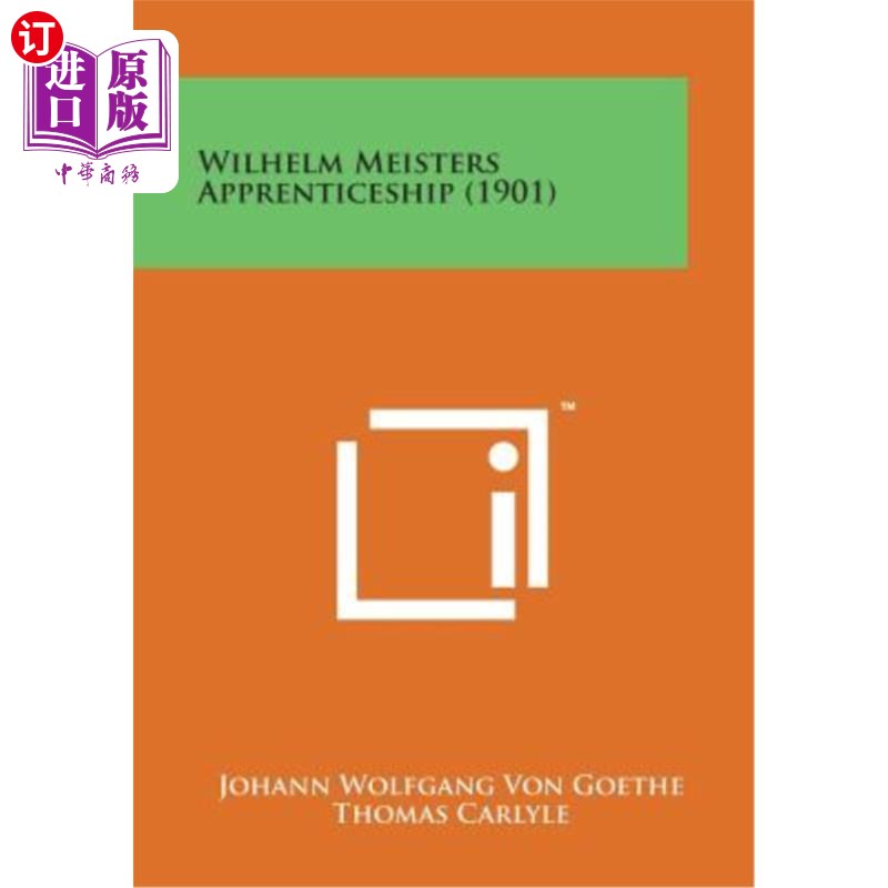 海外直订Wilhelm Meisters Apprenticeship (1901) 威廉迈斯特学徒制(1901)