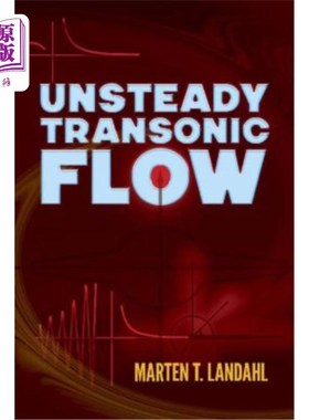 海外直订Unsteady Transonic Flow 非定常跨音速流动
