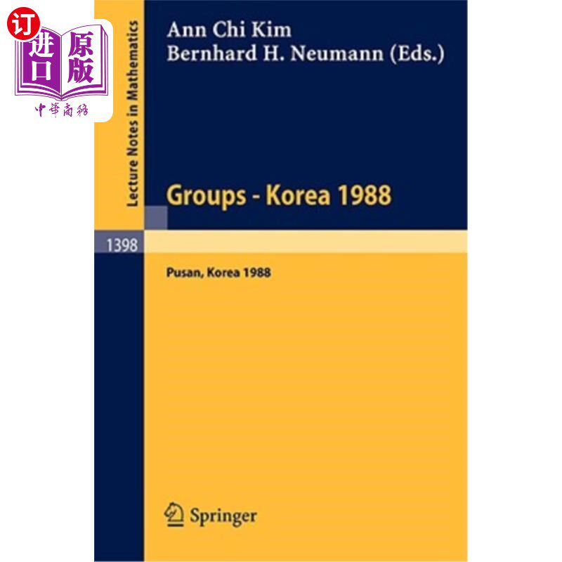 海外直订Groups - Korea 1988: Proceedings of a Conference on Group Theory, Held in Pusan, 1988年8月15日
