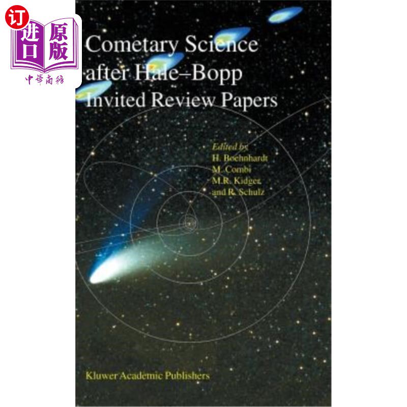 海外直订Cometary Science After Hale-Bopp: Volume 1 Proceedings of Iau Colloquium 186 21- 海尔·波普之后的彗星科学:20