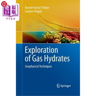 Techniques 海外直订Exploration 天然气水合物勘探：地球物理技术 Geophysical Hydrates Gas