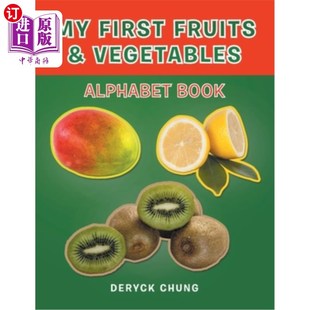 Vegetables Alphabet 海外直订My 我 Fruits Book 第一本水果蔬菜字母表 First