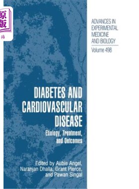 海外直订医药图书Diabetes and Cardiovascular Disease: Etiology, Treatment, and Outcomes 糖尿病和心血管疾病：病因、治
